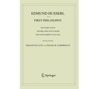 Edmund Husserl First Philosophy (Tascabile)