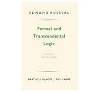 Edmund Husserl Formal and Transcendental Logic (Tascabile)
