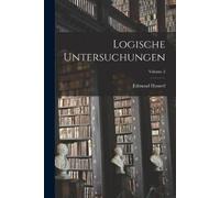 Edmund Husserl Logische Untersuchungen; Volume 2 (Tascabile)