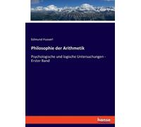 Edmund Husserl Philosophie der Arithmetik (Tascabile)