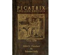 Edmund Kelly Picatrix, English Edition (Tascabile)