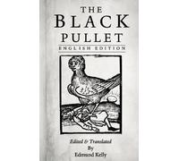 Edmund Kelly The Black Pullet, English Edition (Tascabile)