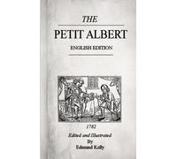 Edmund Kelly The Petit Albert, English Edition (Tascabile)