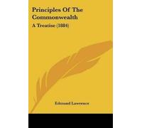 Edmund Lawrence Principles Of The Commonwealth (Tascabile)