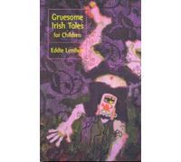 Edmund Lenihan Gruesome Irish Tales For Children (Tascabile)