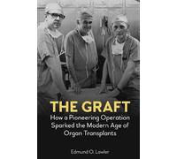 Edmund O. Lawler The Graft (Copertina rigida)
