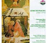 Edmund Pascha: Christmas Mass in F; Nine Christmas Carols from Prosae Pastorales