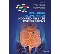 Edmund S. Koste Oral Drug Delivery for Modified Release Formu (Copertina rigida)