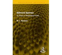 Edmund Spenser: An Essay on Renaissance Poetry