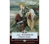 Edmund Spenser Roy Maynard The Warrior Princess (Tascabile)