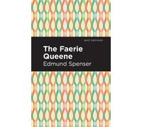 Edmund Spenser The Faerie Queene (Tascabile) Mint Editions (Poetry and Verse)