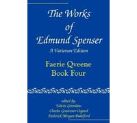 Edmund Spenser The Works of Edmund Spenser (Tascabile)