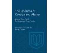 Edmund Walker Philip S. Corbet The Odonata of Canada and Alaska (Tascabile)