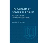 Edmund Walker The Odonata of Canada and Alaska (Tascabile) Heritage