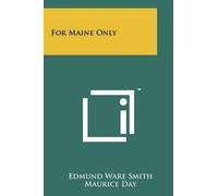 Edmund Ware Smith For Maine Only (Tascabile)