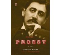 Edmund White Marcel Proust (Tascabile) Penguin Lives