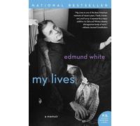 Edmund White My Lives (Tascabile)
