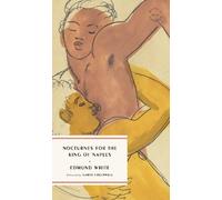 Edmund White Nocturnes for the King of Naples (Tascabile) McNally Editions