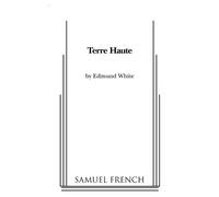 Edmund White Terre Haute (Tascabile)
