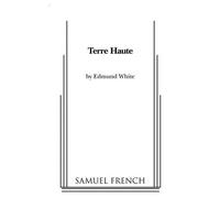 Edmund White Terre Haute (Tascabile)