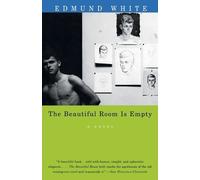 Edmund White The Beautiful Room Is Empty (Tascabile) Vintage International
