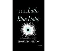 Edmund Wilson The Little Blue Light (Tascabile)
