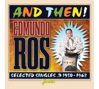 and then! - selected singles, 1950-1962