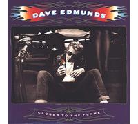 Edmunds, Dave - Closer to the Flame