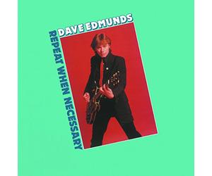 Edmunds Dave - Repeat When Necessary (180Gr.)