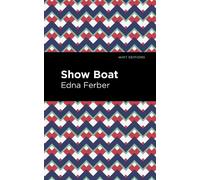 Edna Ferber Show Boat (Tascabile)