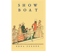 Edna Ferber Show Boat (Tascabile)