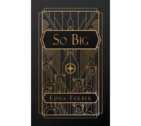 Edna Ferber So Big (Tascabile)