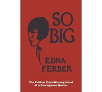 Edna Ferber So Big (Tascabile)