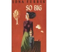 Edna Ferber So Big (Tascabile)