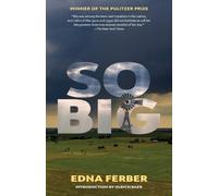 Edna Ferber So Big (Warbler Classics Annotated Edition) (Tascabile)