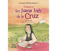 Edna Iturralde Conoce a Sor Juana Inés de la Cruz (Tascabile)