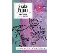 Edna Ledgard The Snake Prince and Other Stories (Tascabile)
