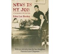 Edna Lee Booker News Is My Job (Tascabile)
