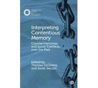 Edna Lomsky-Feder Interpreting Contentious Memory (Tascabile)