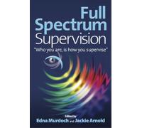 Edna Murdoch Jackie Arnold Full Spectrum Supervision (Tascabile)