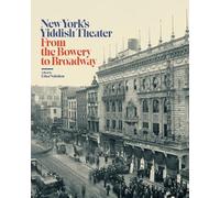 Edna Nahshon New York’s Yiddish Theater (Copertina rigida)