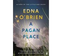 Edna O'Brien A Pagan Place (Tascabile)