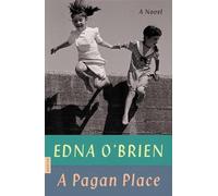 Edna O'Brien A Pagan Place (Tascabile)