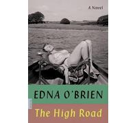 Edna O'Brien The High Road (Tascabile)