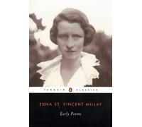 Edna St. Vincent Millay Early Poems (Tascabile)