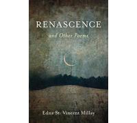 Edna St. Vincent Millay Renascence and Other Poems (Copertina rigida)