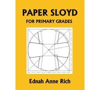 Ednah Anne Rich Paper Sloyd (Tascabile)