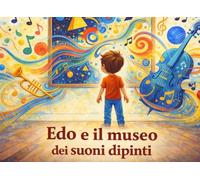 Edo e il museo dei suoni dipinti