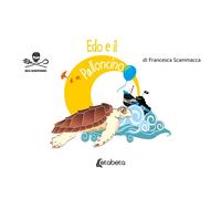 Edo e il palloncino - [EBS Print]