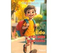 Edo e la sua giornata